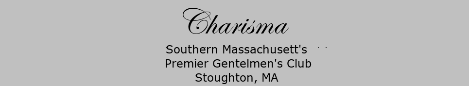 Charisma strip club in Stoughton, MA, United States