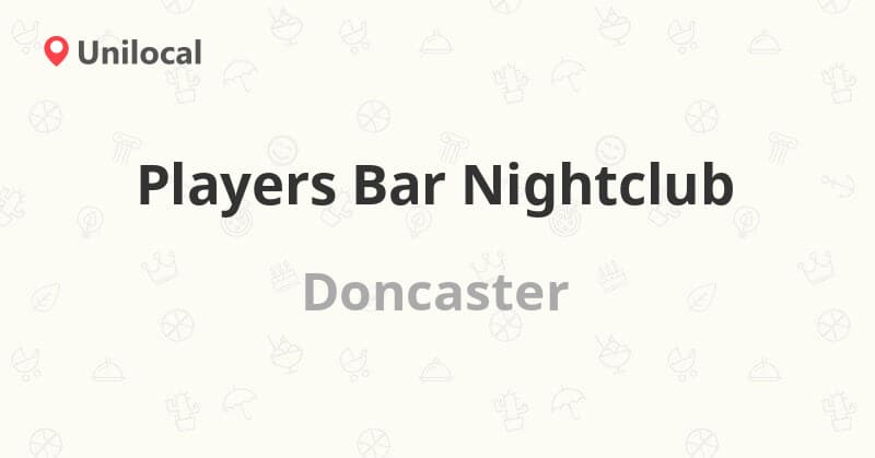 Players strip club in Doncaster, South Yorkshire, United Kingdom