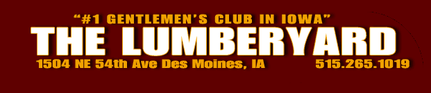 The LumberYard strip club in Des Moines, IA, United States