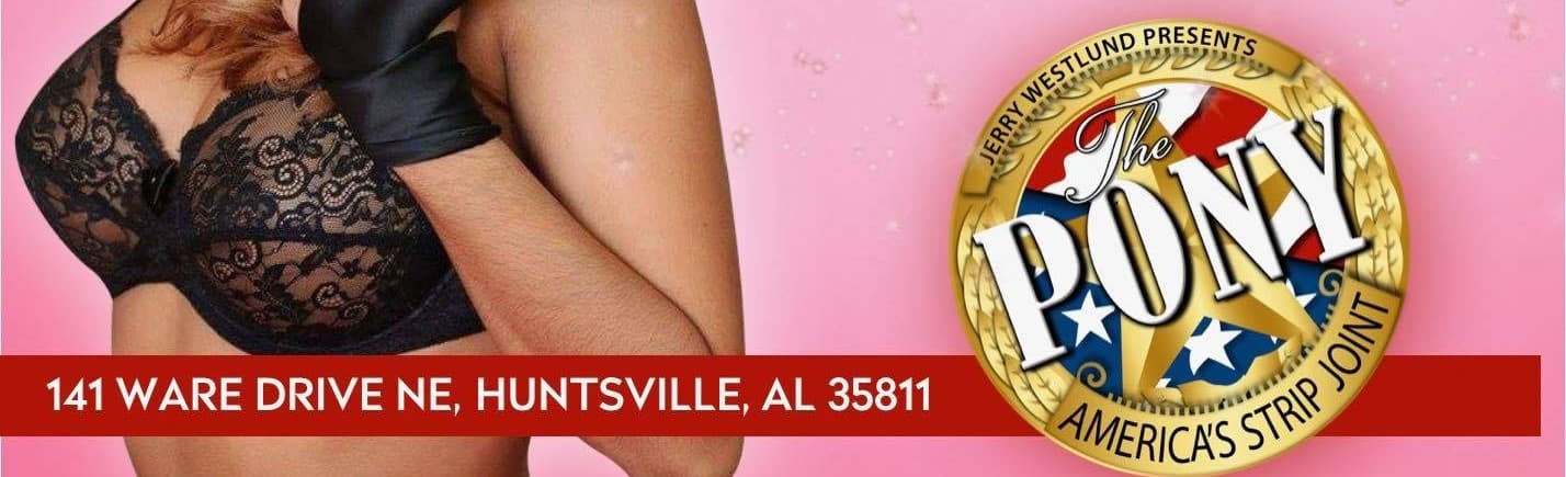 The Pony Bama strip club in Huntsville, AL, United States
