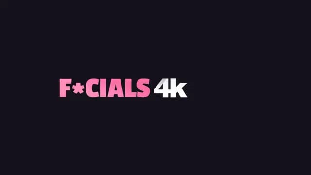 Facials4K