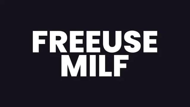 FreeUse Milf
